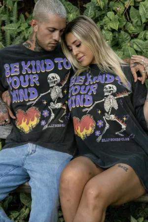 BILLY BONES CLUB BE KIND TO YOUR MIND TEE - WASHED BLACK