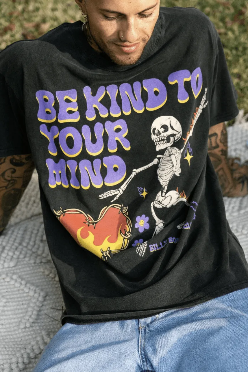 BILLY BONES CLUB BE KIND TO YOUR MIND TEE - WASHED BLACK